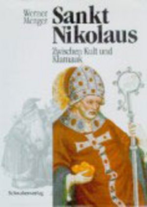 Sankt Nikolaus - Zwischen Kult und Klamauk